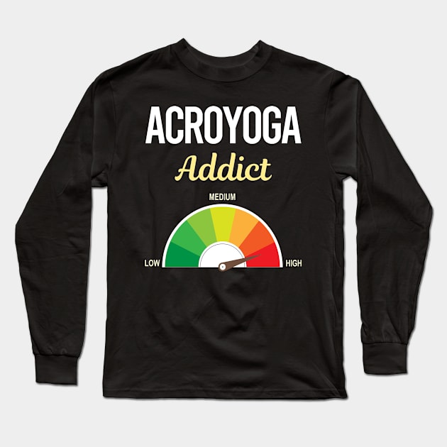 Funny Addict Acroyoga Acro Yoga Long Sleeve T-Shirt by Hanh Tay